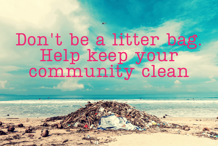 50 Littering Quotes And Slogans To Save The World From Trash Conserve Energy Future